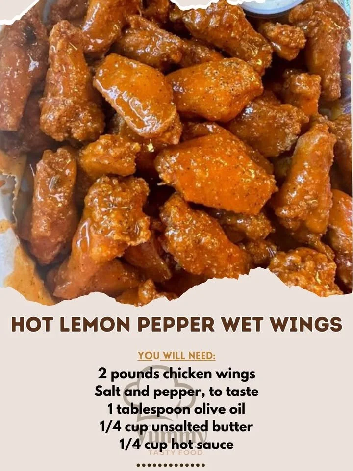 Delicious hot lemon pepper wet wings served with a side of dipping sauce